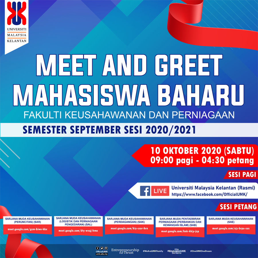 MEET AND GREET MAHASISWA BAHARU FAKULTI KEUSAHAWANAN DAN PERNIAGAAN SEMESTER SEPTEMBER SESI 2020/2021